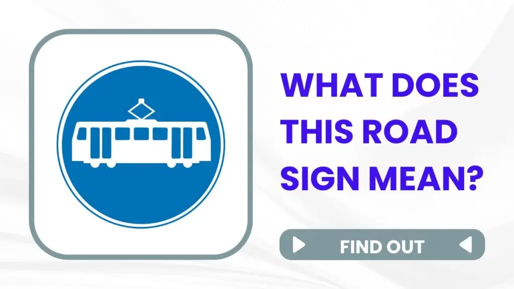 Route for trams only.