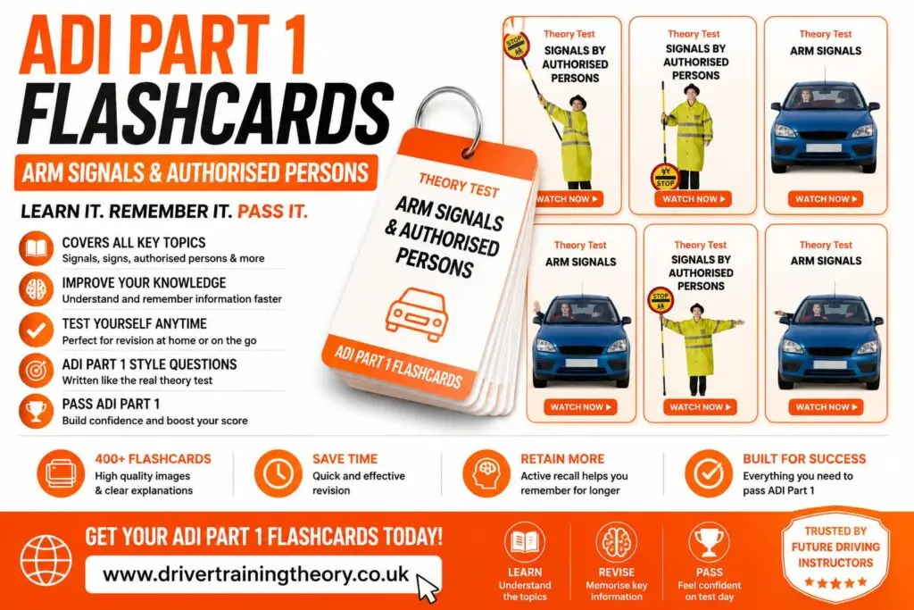 Promotional image for ADI Part 1 flashcards on arm signals and authorised persons, with cards and a car illustration at right.